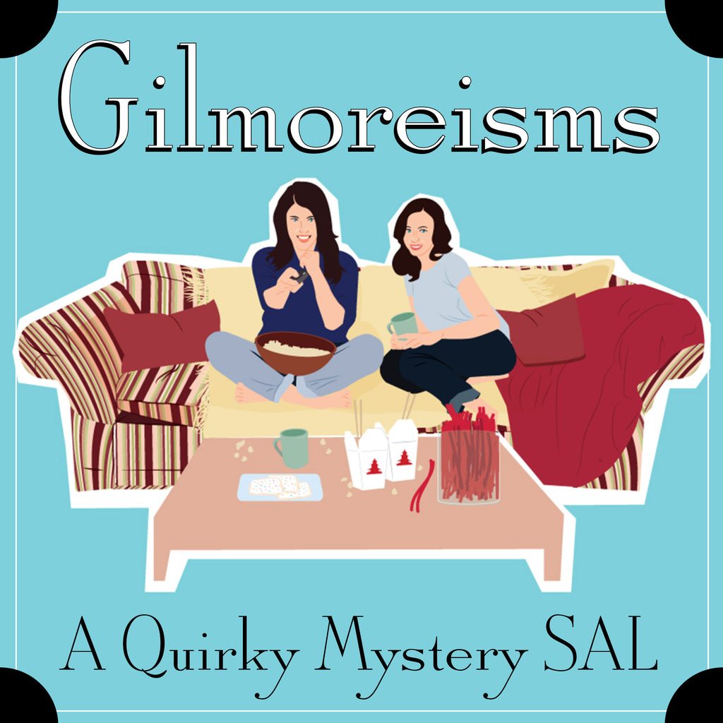 Gilmore-isms Mystery SAL - PATTERN ONLY
