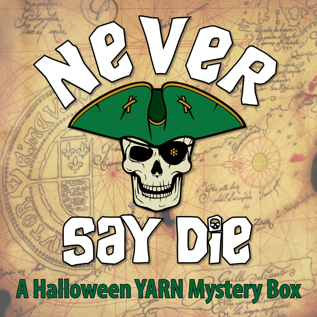 Never Say Die: A Halloween Adventure YARN Box (PRE-ORDER)